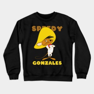 Speedy Gonzales Crewneck Sweatshirt